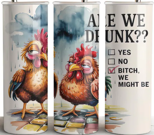 Are We Drunk?