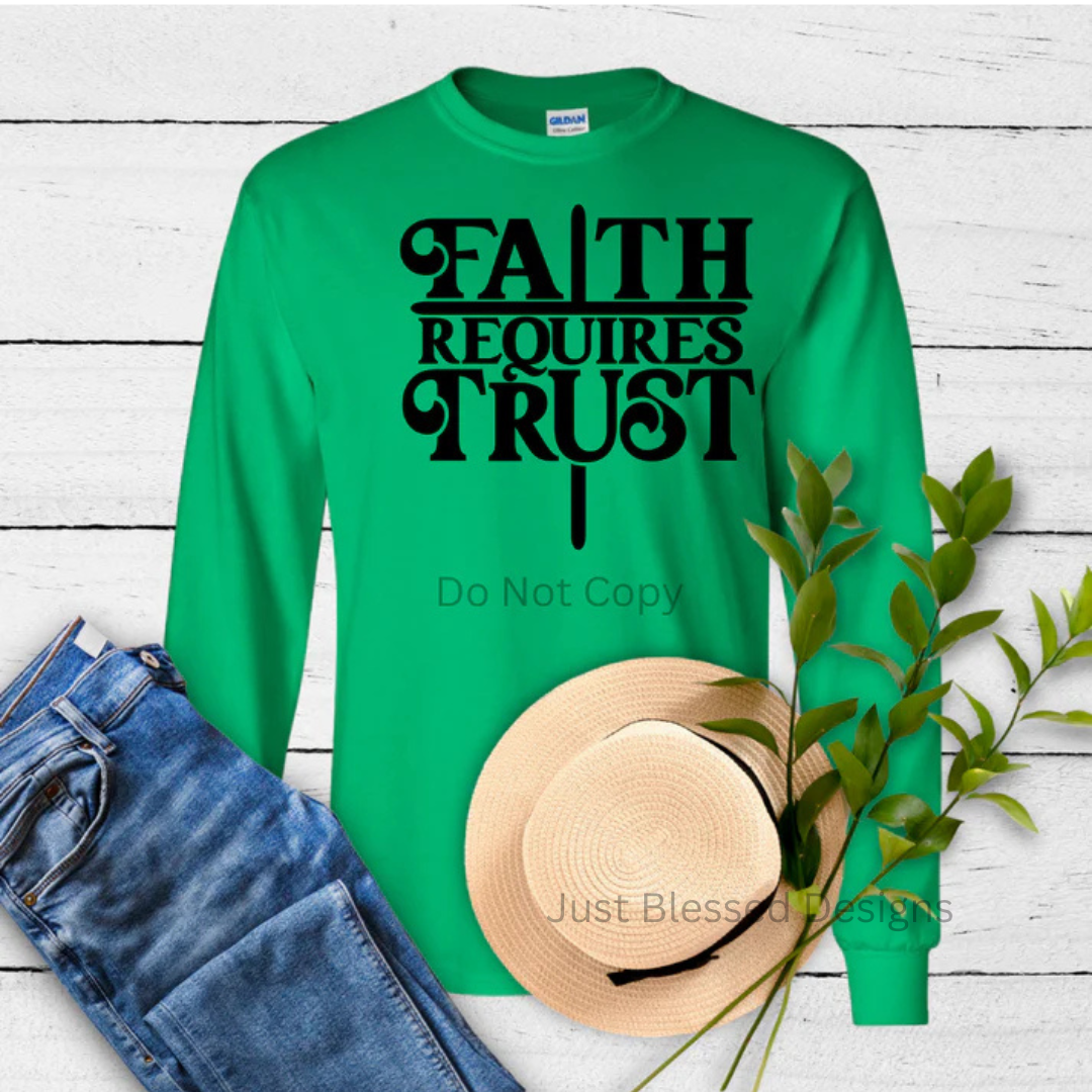 Faith Requires Trust