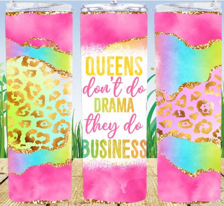 Queens Don't Do Drama